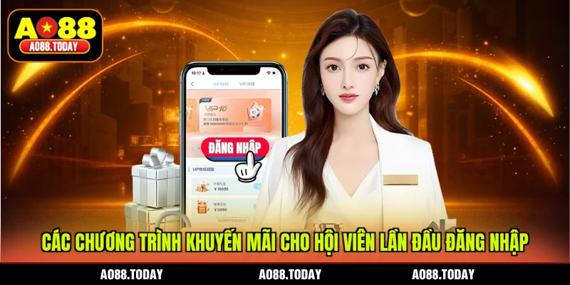 Các chương trình khuyến mãi cho hội viên lần đầu đăng nhập
