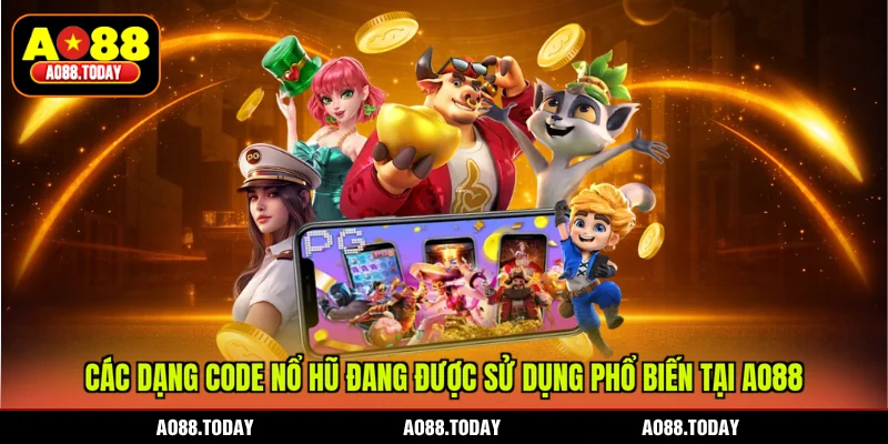 Các loại mã nổ hũ tặng code phổ biến hiện nay